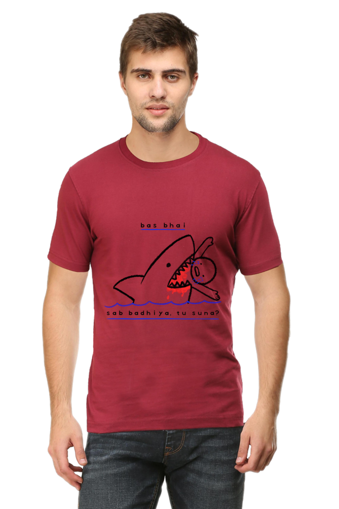 Bas Bhai...Tu Suna? - Men's Casual Tee