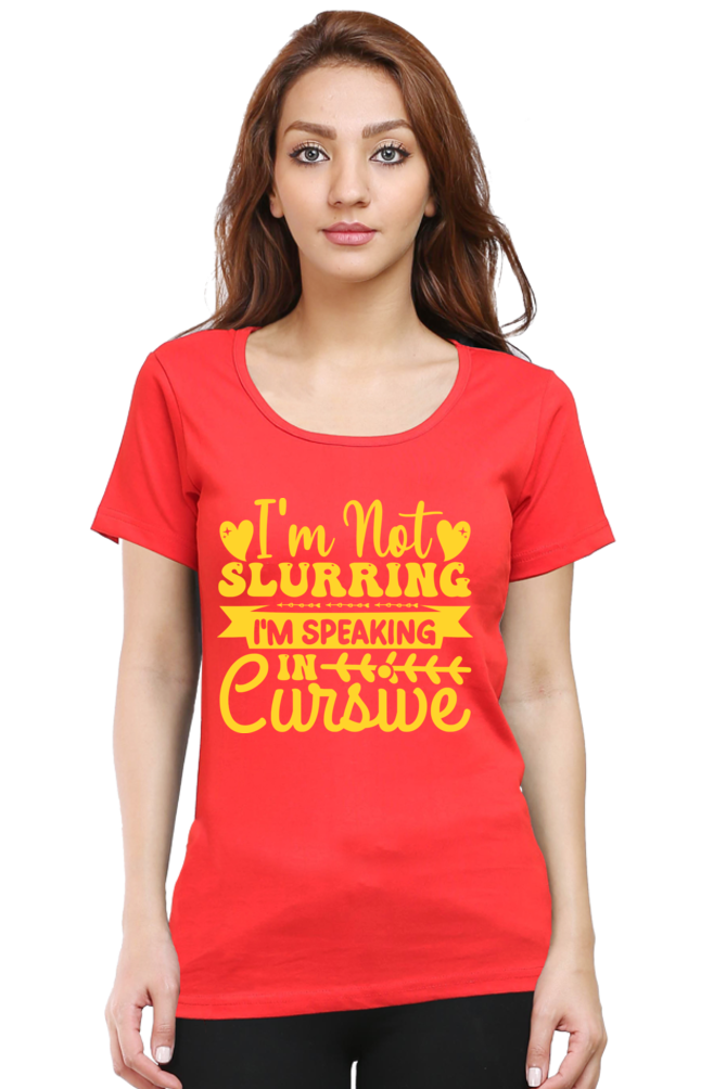 I Speak In Cursive - Women Half Sleeve Tee