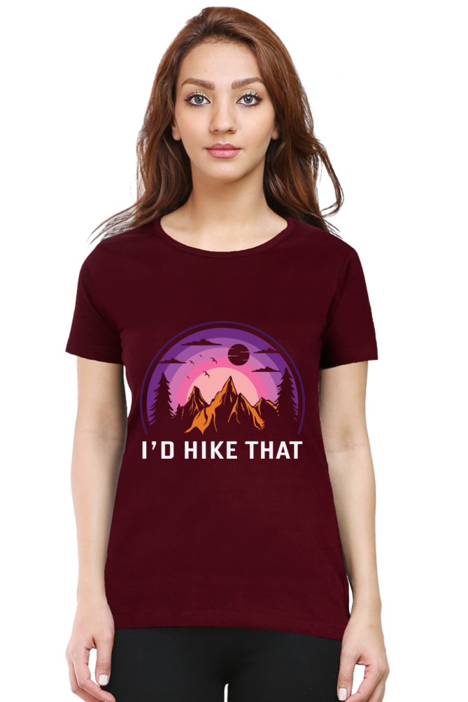 I"D HIKE THAT - Women's T-shirt