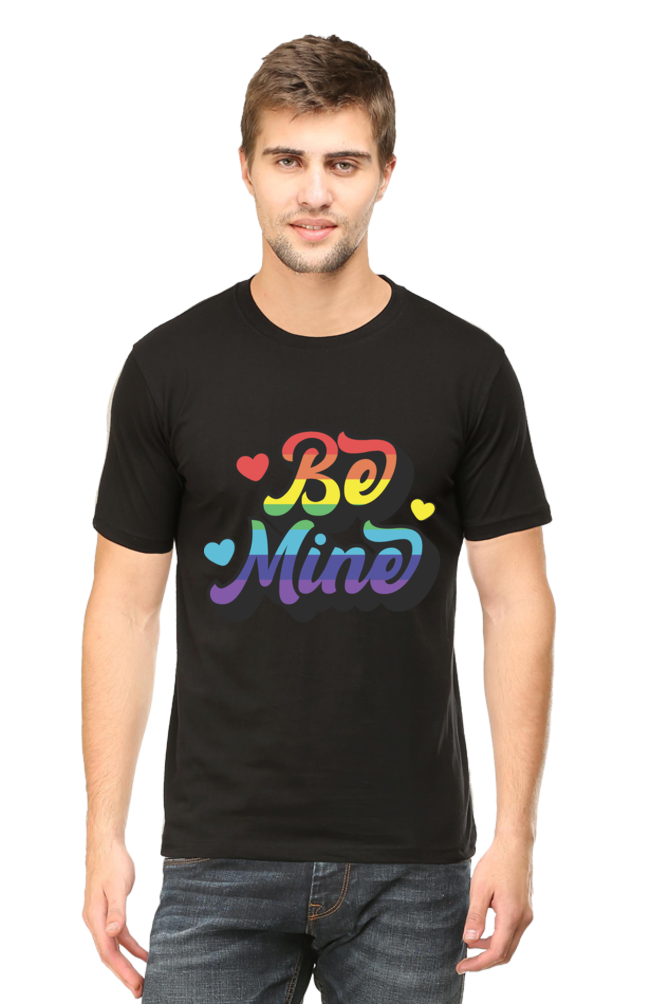 Be Mine - Unisex T-shirt