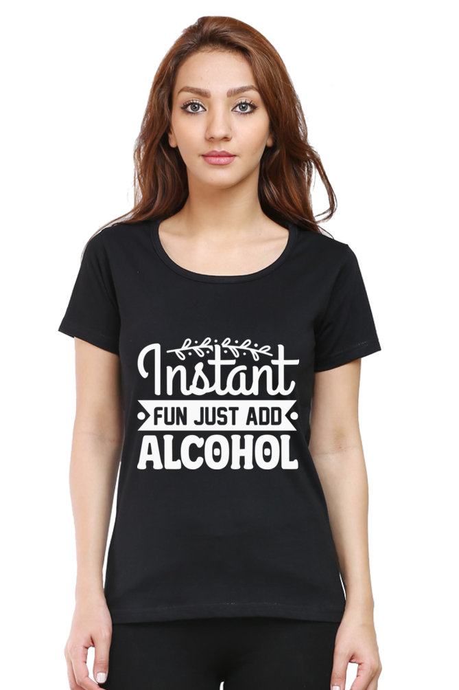 Just Add Alcohol - Woman Half Sleeve Tee