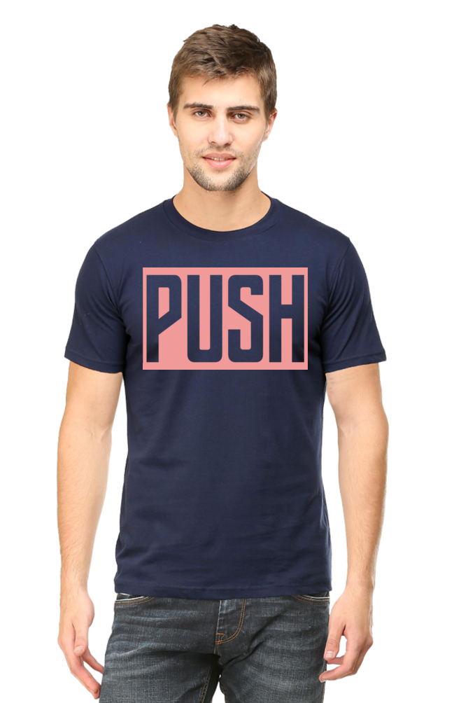 PUSH - Men's Casual Tee