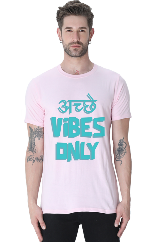 अच्छे Vibes Only - Men's Casual Tee