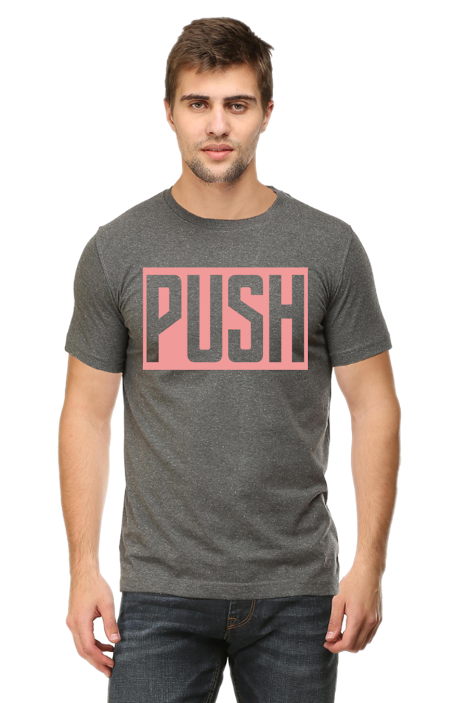 PUSH - Men's Casual Tee