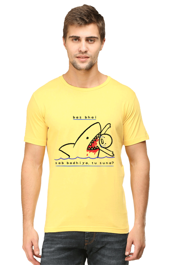 Bas Bhai...Tu Suna? - Men's Casual Tee