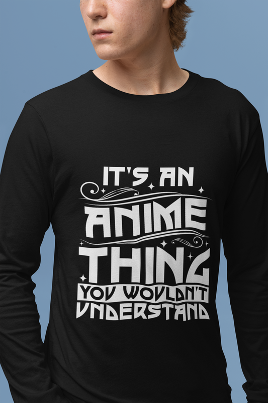 It's An Anime Thing - Men's Casual Tee