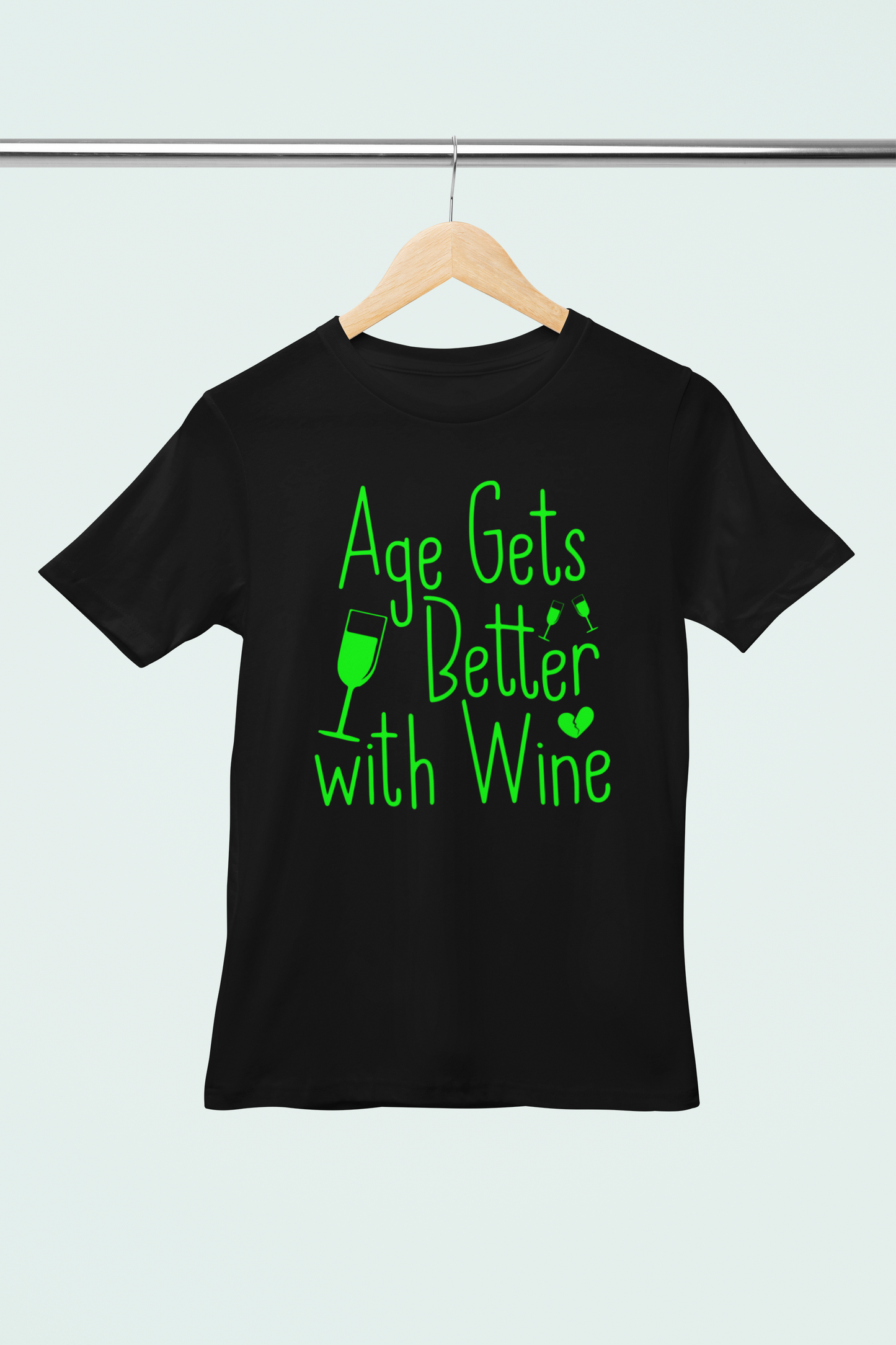 Age Gets Better With Wine (Neon Style)