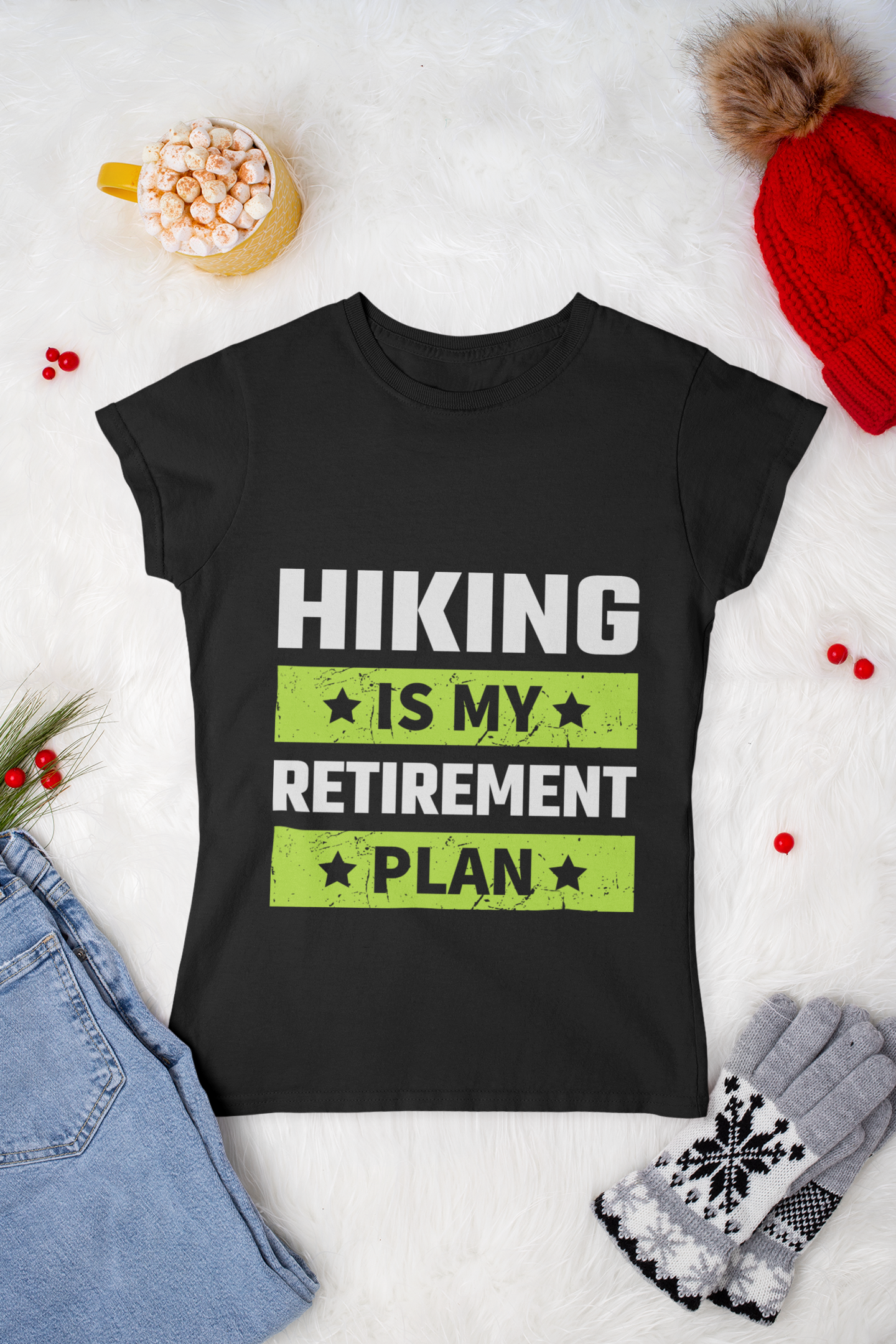 Hiking Is My Retirement Plan - Women's T-shirt