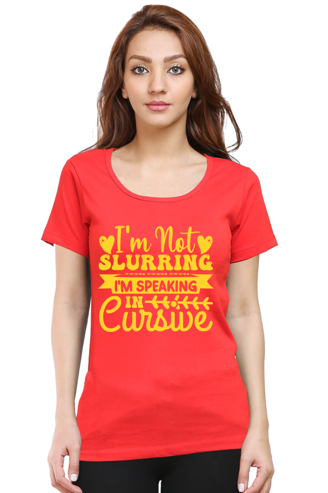 I Speak In Cursive - Women Half Sleeve Tee