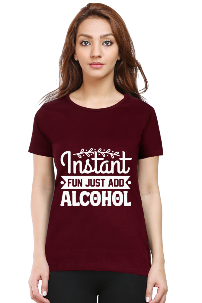 Just Add Alcohol - Woman Half Sleeve Tee