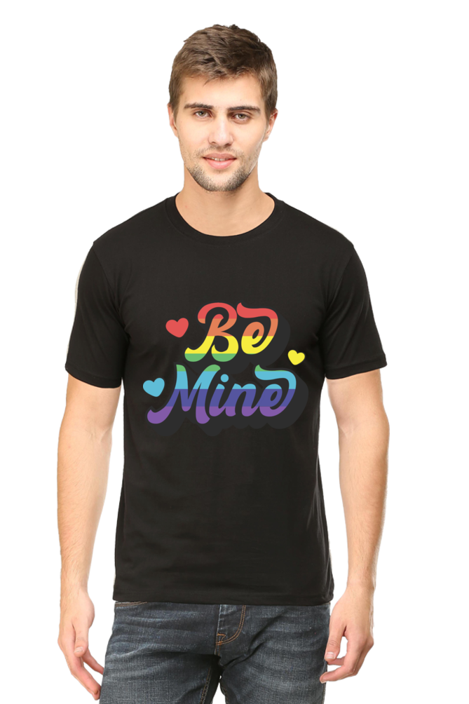 Be Mine - Unisex T-shirt