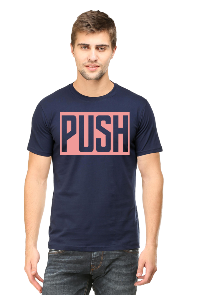 PUSH - Men's Casual Tee