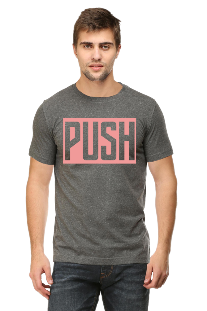 PUSH - Men's Casual Tee