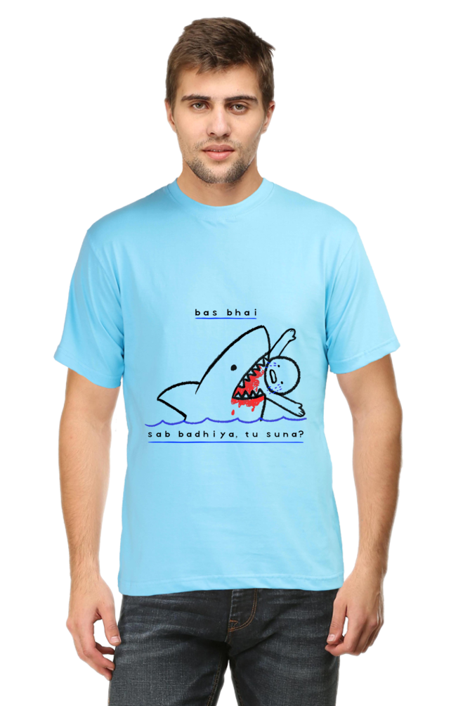 Bas Bhai...Tu Suna? - Men's Casual Tee