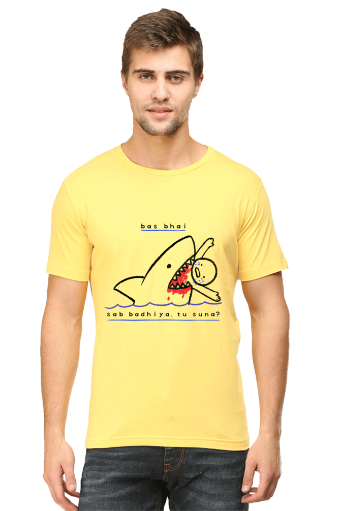 Bas Bhai...Tu Suna? - Men's Casual Tee